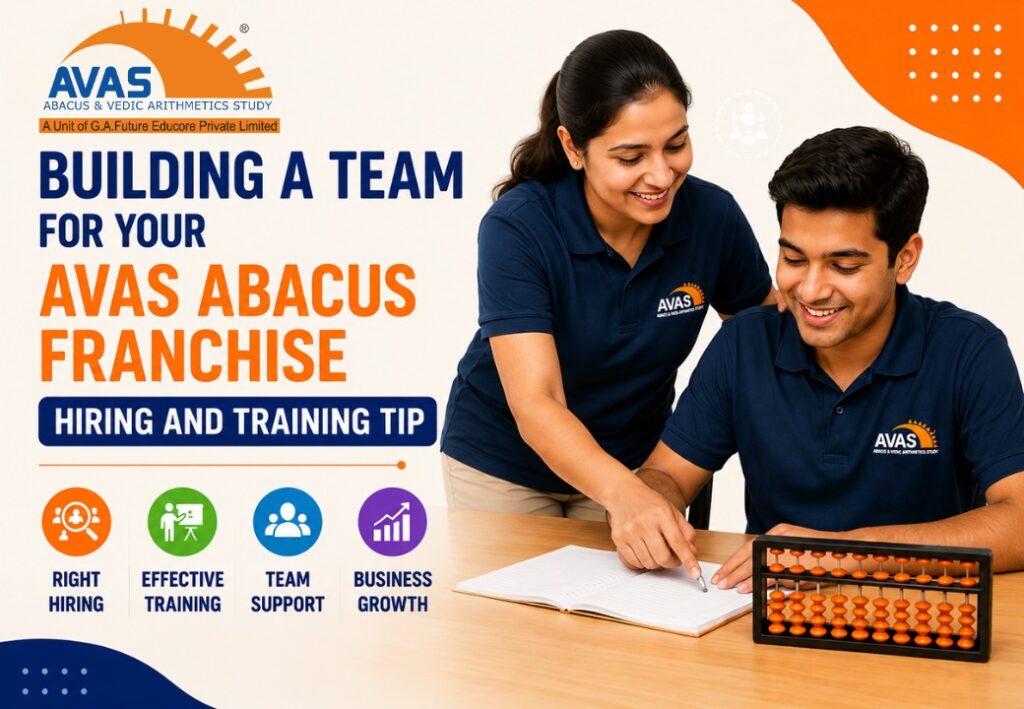 AVAS abacus franchise owner training and hiring team members