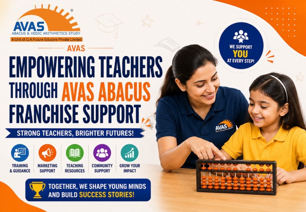 AVAS abacus franchise supporting teachers with training and resources